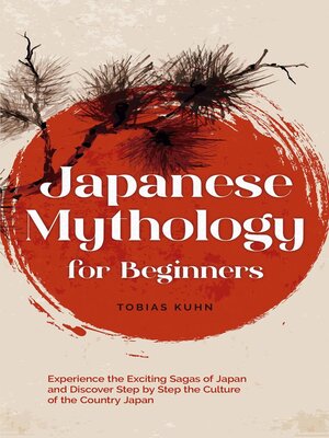 cover image of Japanese Mythology for Beginners